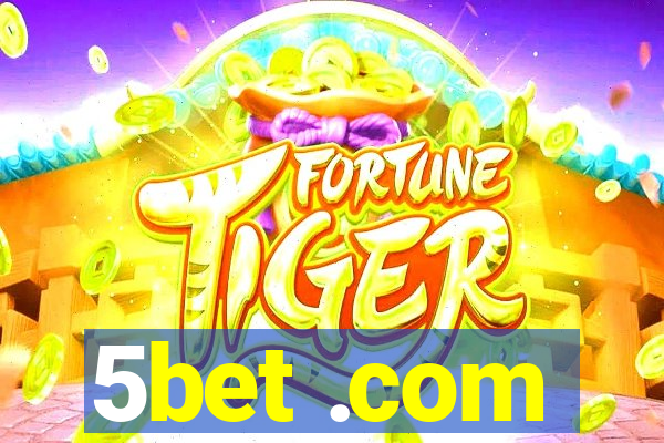 5bet .com